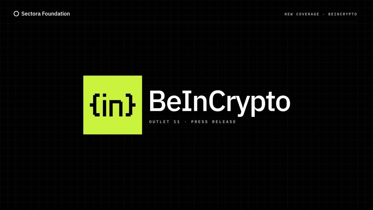 Sectora press release on BeInCrypto